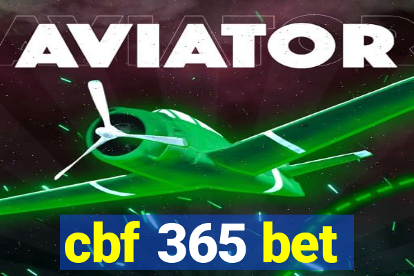 cbf 365 bet